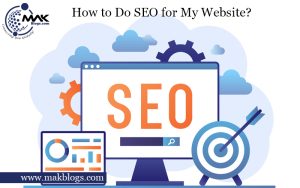 How to Do SEO for My Website?
